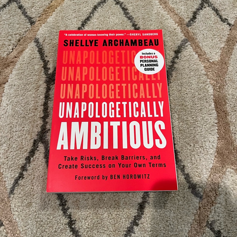 Unapologetically Ambitious book NWT - Shellye Archambeau